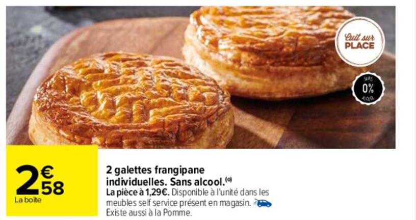 2 galettes frangipane individuelles. sans alcool.