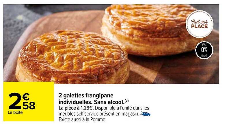 2 galettes frangipane individuelles. sans alcool.