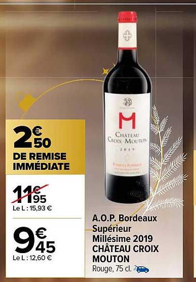 a.o.p. bordeaux supérieur millésime 2019 château croix mouton