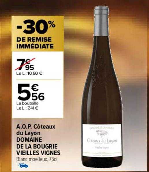 a.o.p. côteaux du layon domaine de la bougrie vieilles vignes