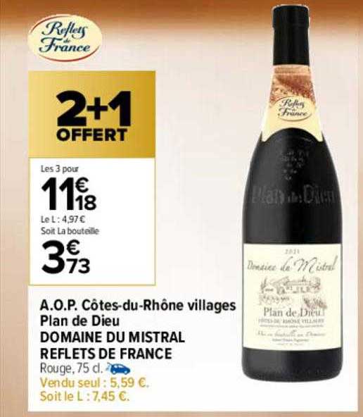 a.o.p. côtes-du-rhône villages plan de dieu domaine du mistral reflets de france