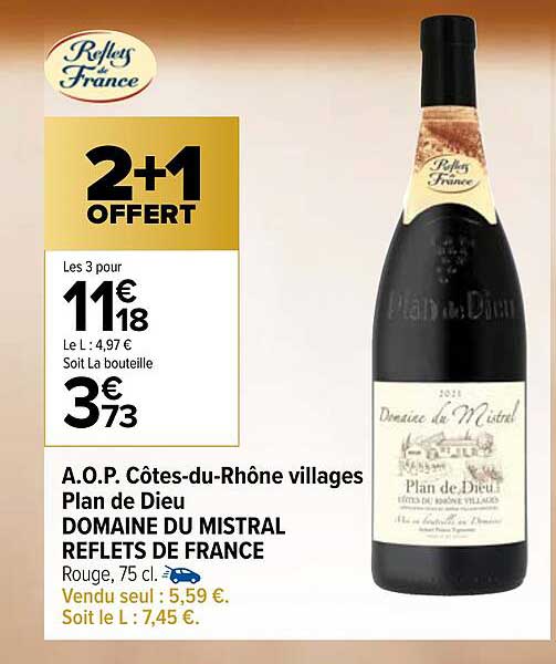 a.o.p. côtes-du-rhône villages plan de dieu domaine du mistral reflets de france