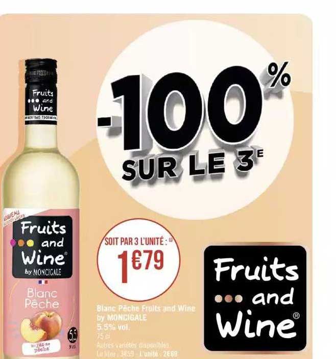 blanc pêche fruits and wine by moncigale