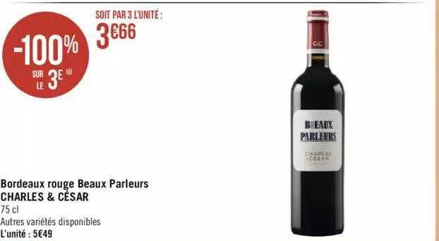 bordeaux rouge beaux parleurs charles & césar