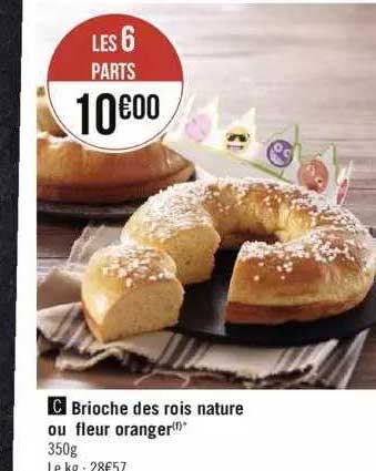 brioche des rois nature ou fleur oranger