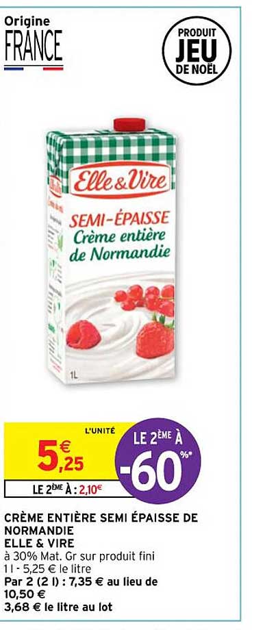 crème entière semi épaisse de normandie elle & vire