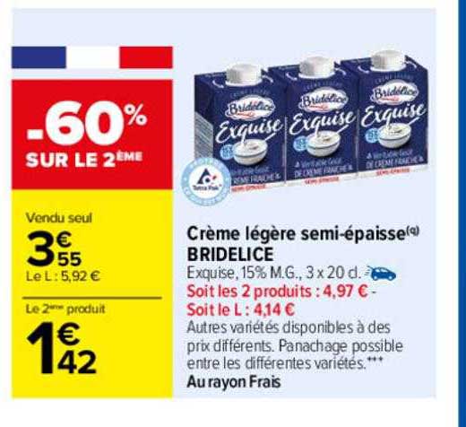 crème légère semi-épaisse bridélice
