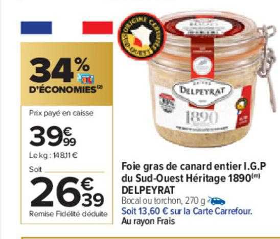 foie gras de canard entier i.g.p. du sud-ouest héritage 1890 delpeyrat
