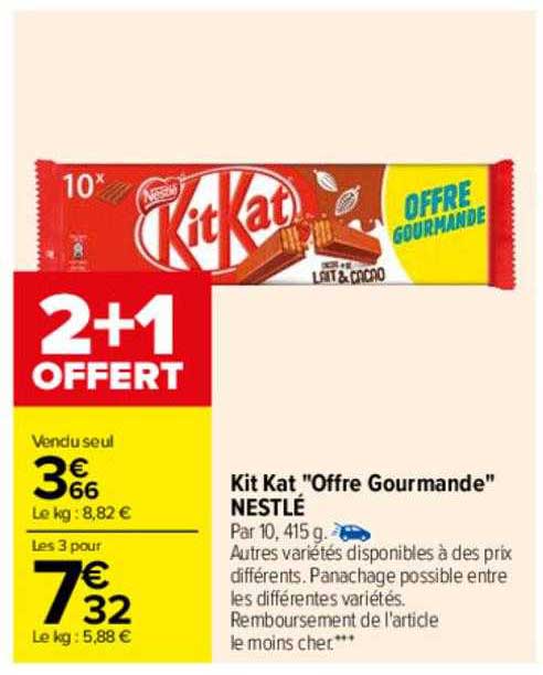 Kit Kat "offre Gourmande" Nestlé