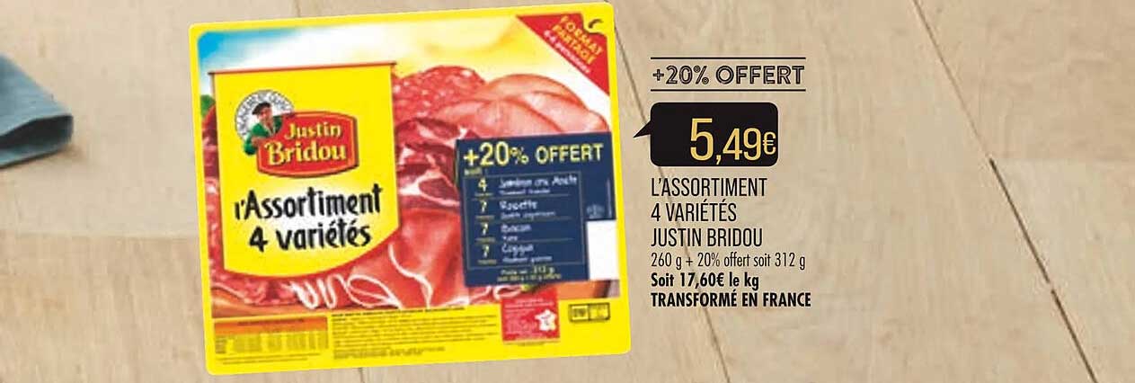 l'assortiment 4 variétés justin bridou