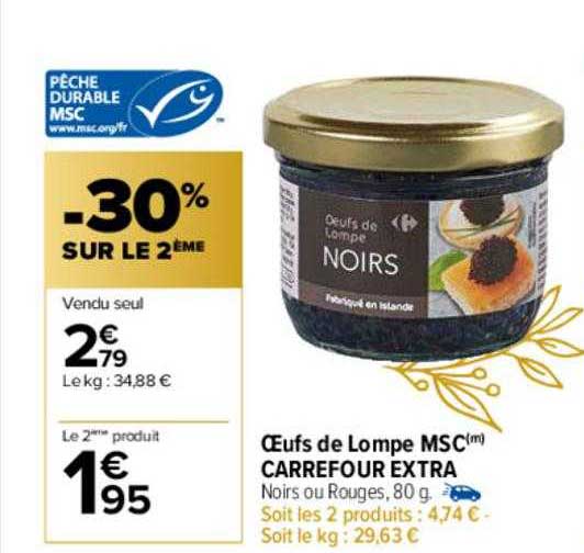 œufs de lompe msc carrefour extra