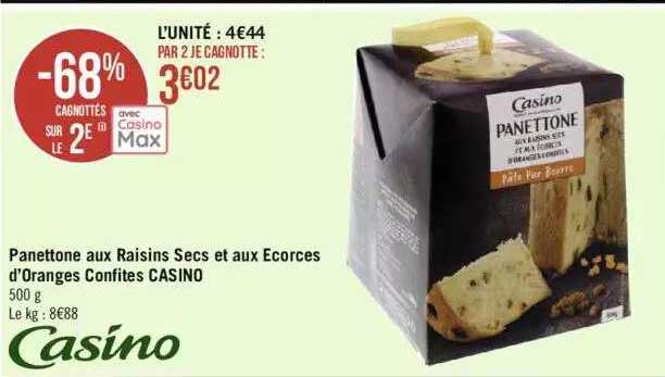 panettone aux raisins secs et aux ecorces d'oranges confites casino