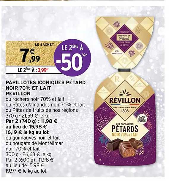 papillotes iconiques pétard noir 70% et lait revillon