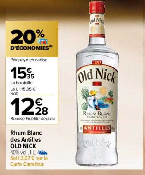 Rhum Blanc Des Antilles Old Nick