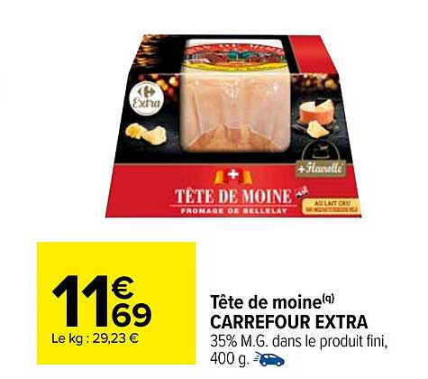 tête de moine carrefour extra