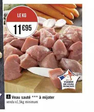 Veau Sauté *** à Mijoter