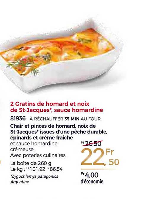2 gratins de homard et noix de st-jacques, sauce homardine