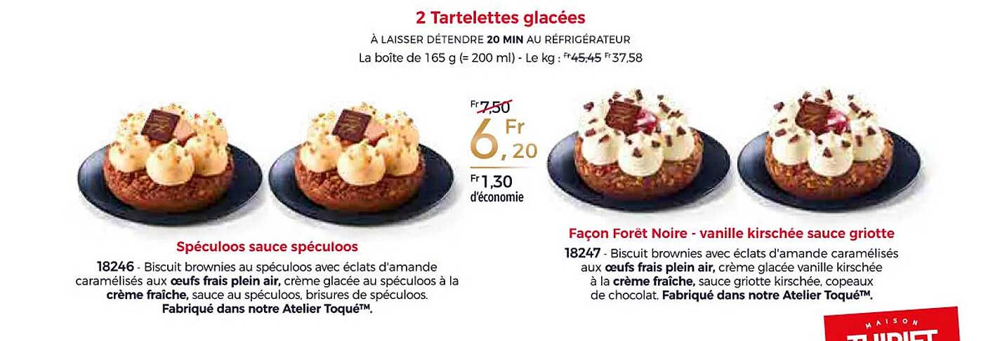 2 tartelettes glacées, spéculoos sauce spéculoos, façon forêt noire - vanille kirschée sauce griotte