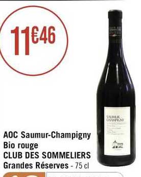 aoc saumur-champigny bio rouge club des sommeliers grandes réserves