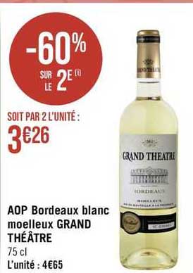 aop bordeaux blanc moelleux grand théâtre