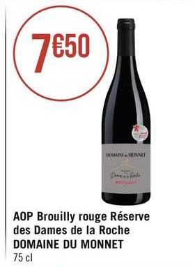 aop brouilly rouge réserve des dames de la roche domaine du monnet