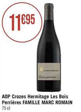 aop crozes hermitage les bois perrières famille marc romain