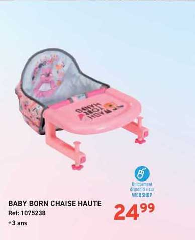 baby born chaise haute