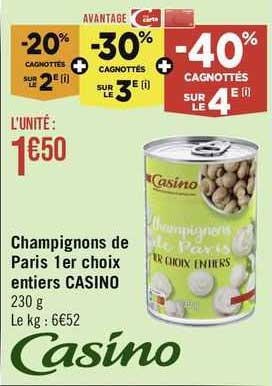 champignons de paris 1er choix entiers casino