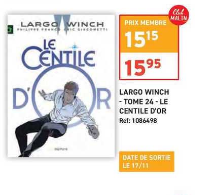 largo winch - tome 24 - le centile d'or