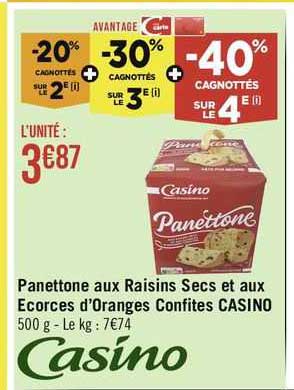 panettone aux raisins secs et aux écorces d'oranges confites casino