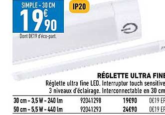 Réglette Ultra Fine