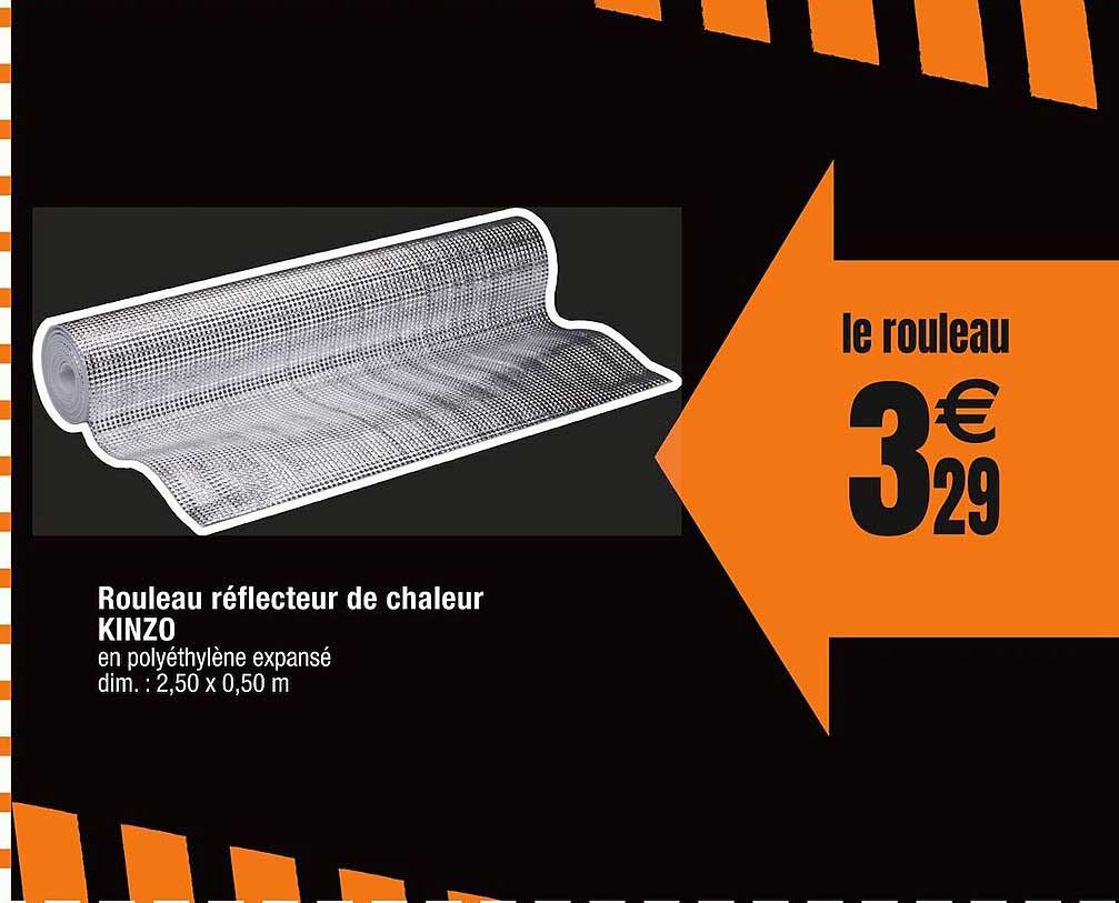rouleau réflecteur de chaleur kinzo