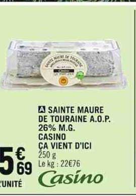 sainte maure de touraine a.o.p. 26% m.g. casino ça vient d'ici