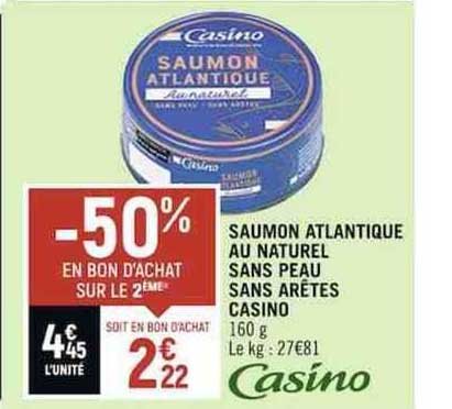 saumon atlantique au naturel sans peau sans arêtes casino