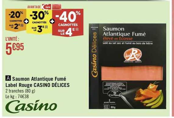 Saumon Atlantique Fumé Label Rouge Casino Délices
