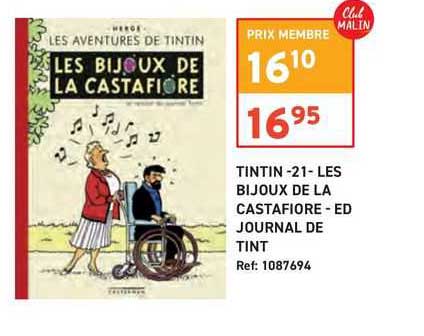 tintin - 21 - les bijoux de la castafiore la castafiore - ed journal de tint