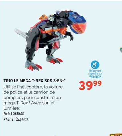 trio le méga t-rex sos 3-en-1