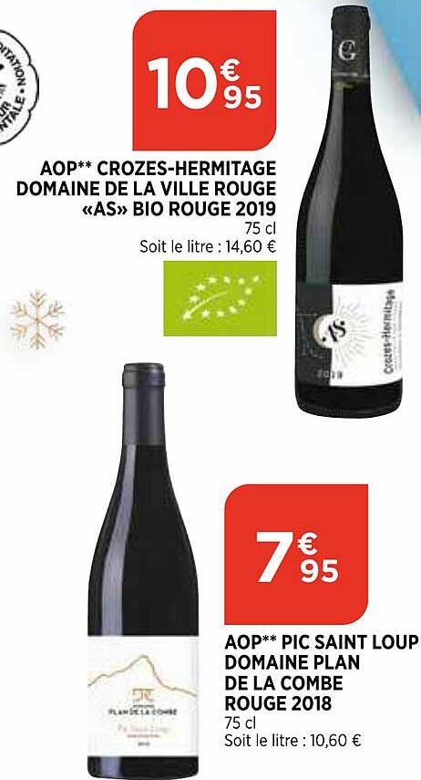 aop crozes-hermitage domaine de la ville rouge «as» bio rouge 2019, aop pic saint loup domaine de la combe rouge 2018