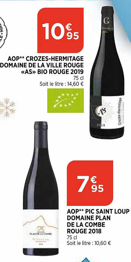 aop crozes-hermitage domaine de la ville rouge «as» bio rouge 2019, aop pic saint loup domaine plan de la combe rouge 2018