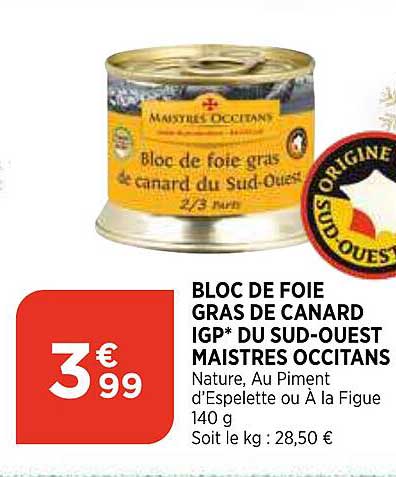 Bloc De Foie Gras De Canard Igp Du Sud-ouest Maistres Occitans