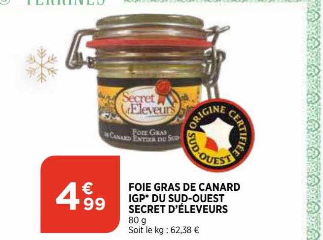 foie gras de canard igp du sud-ouest secret d'éleveurs