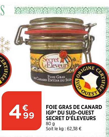 foie gras de canard igp du sud-ouest secret d'éleveurs
