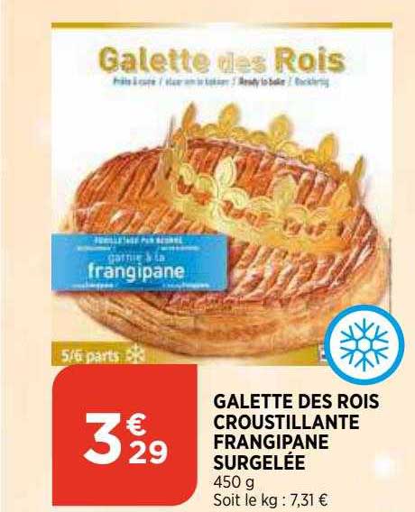 galette des rois croustillante frangipane surgelée