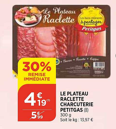Le Plateau Raclette Charcuterie Petitgas