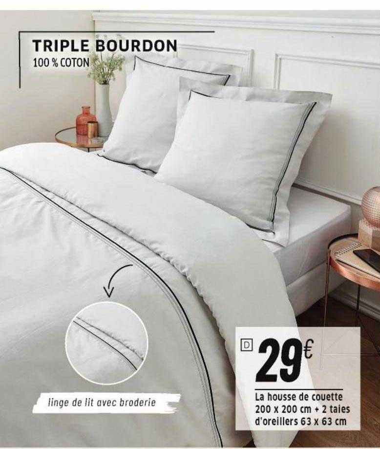 La Housse De Couette 200 X 200 Cm + 2 Taies D'oreillers 63 X 63 Cm Triple Bourdon