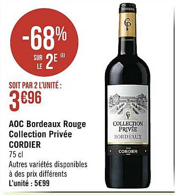 aoc bordeaux rouge collection privée cordier