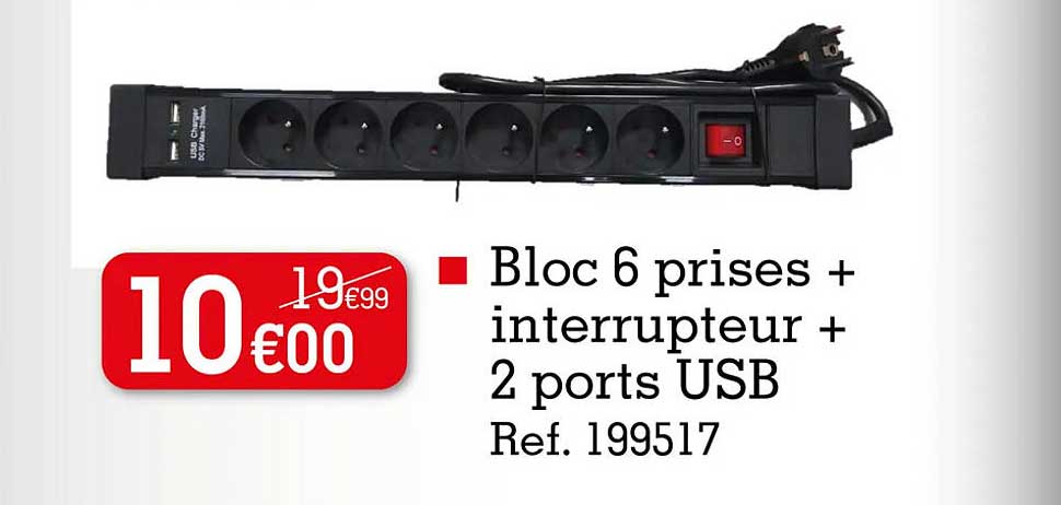 bloc 6 prises + interrupteur + 2 ports usb