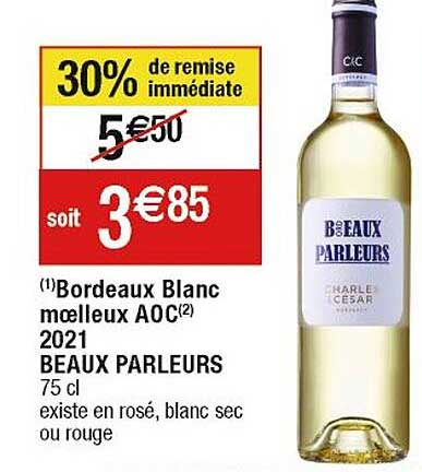 bordeaux blanc moelleux aoc 2021 beaux parleurs