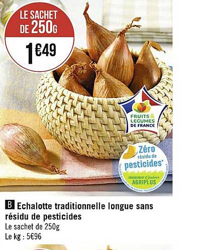 echalotte traditionnelle longue sans résidu de pesticides