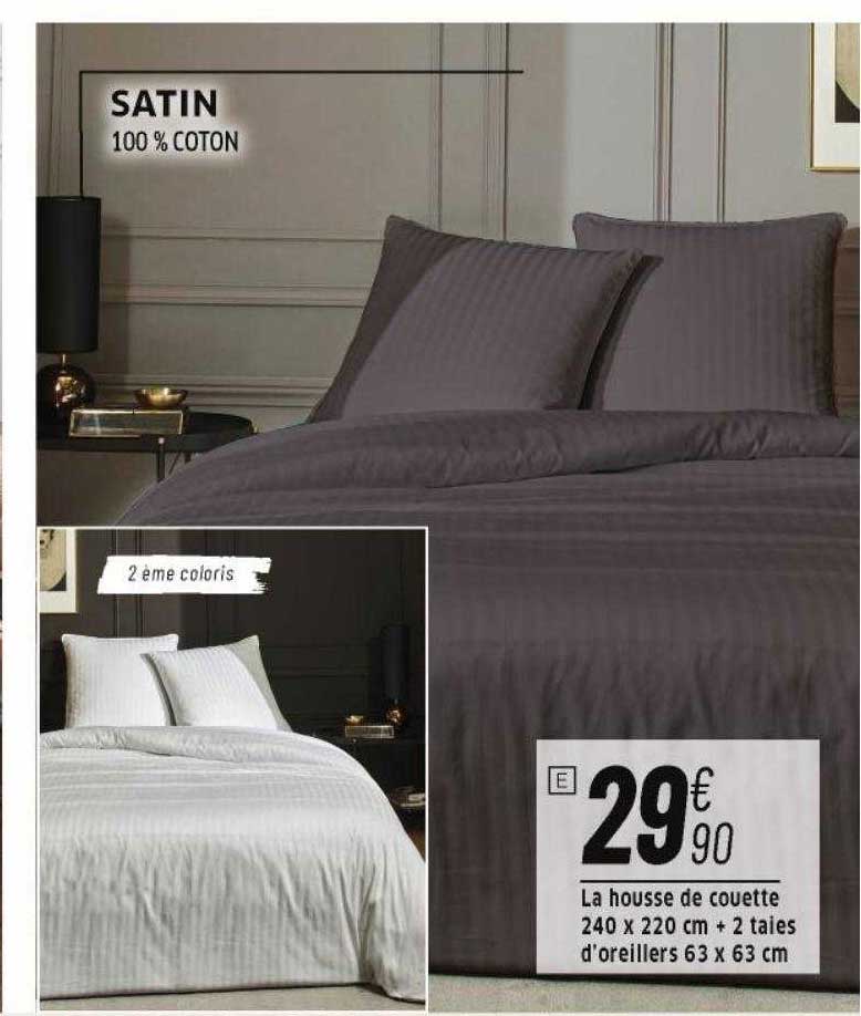 la housse de couette 200 x 200 + 2 taies d'oreillers 63 x 63 cm satin
